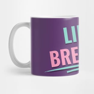 Limit Breaker Mug